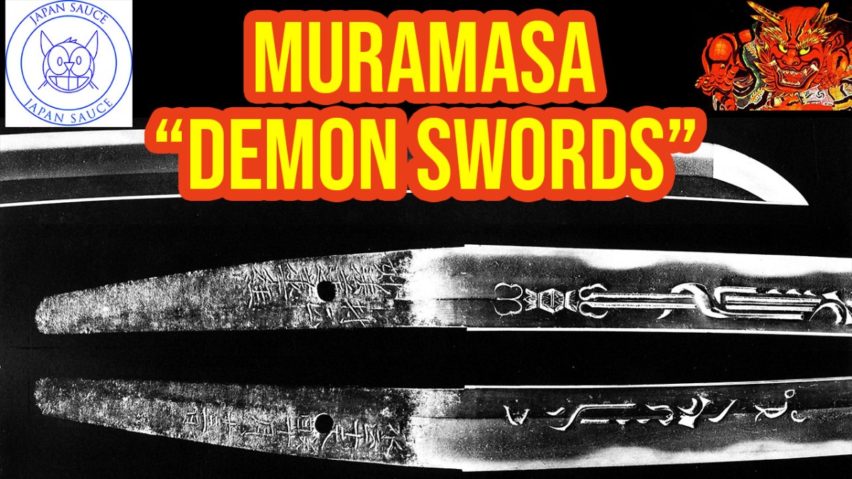 Muramasa Demon Swords - Most Evil Swords In Japanese History! 
